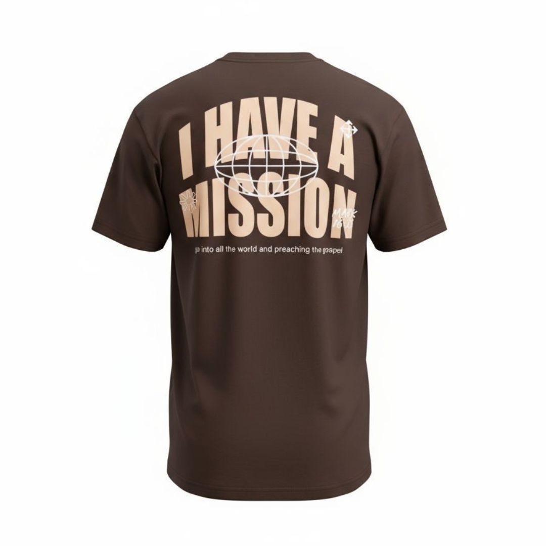 T-shirt Marrom Unissex “I Have a Mission”