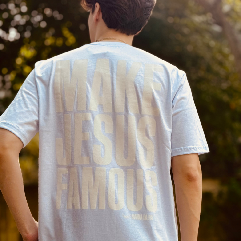 T-shirt Branca MAKE JESUS FAMOUS